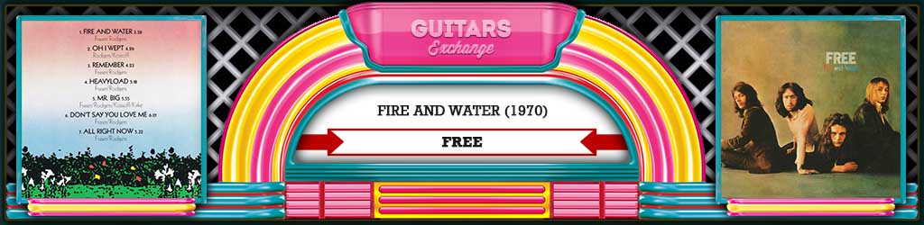 Revisiting Free's 'Fire and Water' (1970)