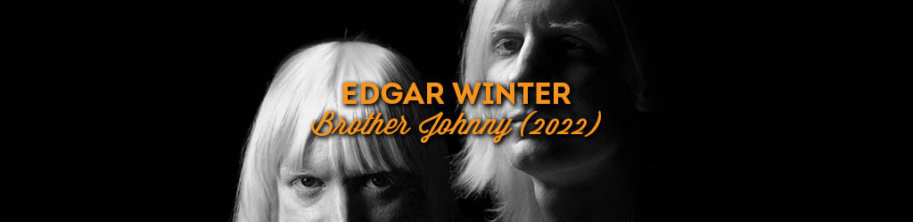 en) Edgar Winter - Brother Johnny (2022)